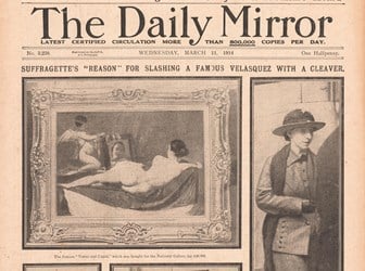 Photograph of the front page of the ‘Daily Mirror, 11 March 1914, reporting Richardson’s attack on ‘Rokeby Venus’