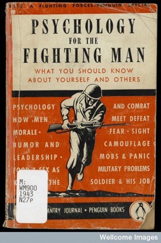 Front cover of Psychology for the fighting man, prepared for the fighting man himself / by a committee of the National Research Council with the collaboration of Science service 1943.